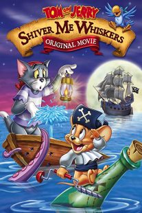 دانلود انیمیشن Tom and Jerry in Shiver Me Whiskers 2006257634-1588726634