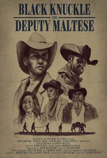 دانلود فیلم Black Knuckle and Deputy Maltese 2018271928-1531253046