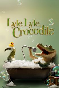 دانلود انیمیشن Lyle, Lyle, Crocodile 2022277430-1679019759
