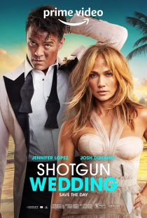 دانلود فیلم Shotgun Wedding 2022313261-2144272697