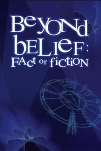 دانلود سریال Beyond Belief: Fact or Fiction308506-1725335355
