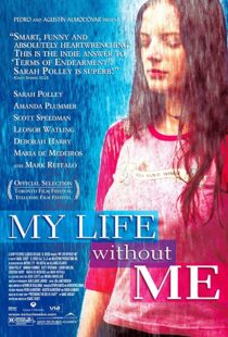 دانلود فیلم My Life Without Me 2003323073-1903312435