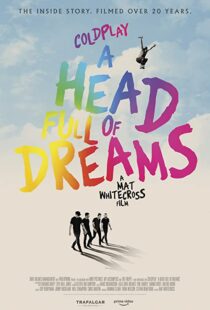 دانلود فیلم Coldplay: A Head Full of Dreams 2018325731-417756472