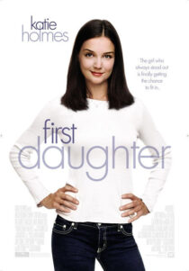 دانلود فیلم First Daughter 2004325762-1594457514