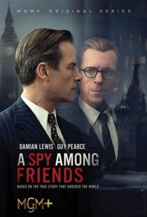 دانلود سریال A Spy Among Friends324689-2096751027