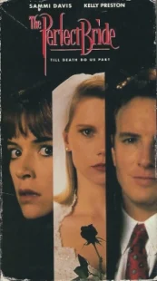 دانلود فیلم The Perfect Bride 1991330142-713939701