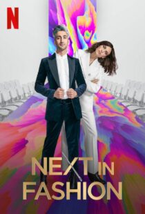 دانلود سریال Next in Fashion330872-1613616712