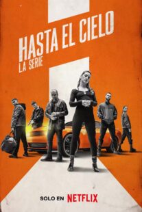 دانلود سریال (Hasta el cielo: La serie) Sky High329967-784103542