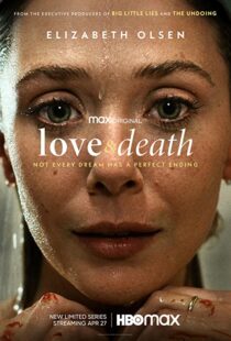دانلود سریال Love & Death331283-602965140