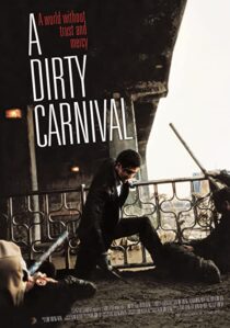 دانلود فیلم کره‌ای A Dirty Carnival 2006337474-255001950