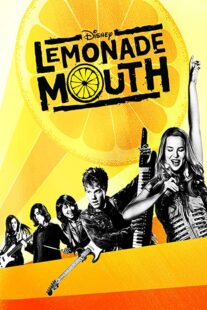 دانلود فیلم Lemonade Mouth 2011332778-387859122