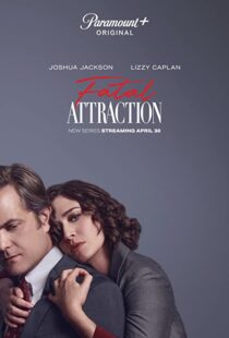 دانلود سریال Fatal Attraction331922-1569922073
