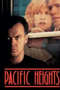 دانلود فیلم Pacific Heights 1990333267-948206504