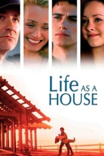 دانلود فیلم Life as a House 2001336748-41801568