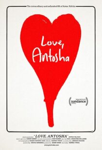 دانلود فیلم Love, Antosha 2019367304-1912044912