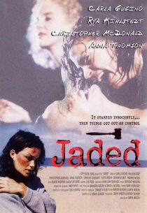 دانلود فیلم Jaded 1998367289-345120291