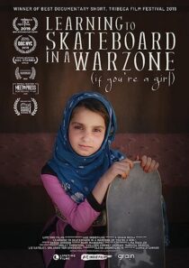 دانلود فیلم Learning to Skateboard in a Warzone (If You’re a Girl) 2019366514-1269609320