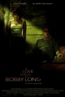 دانلود فیلم A Love Song for Bobby Long 2004352888-1674852293