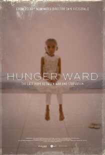 دانلود فیلم Hunger Ward 2020366475-1313586349