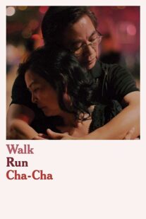 دانلود فیلم Walk Run Cha-Cha 2019366643-1793202387