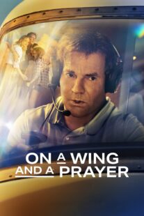 دانلود فیلم On a Wing and a Prayer 2023369786-1195476281