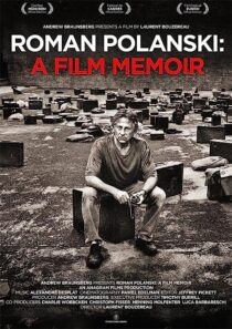 دانلود فیلم Roman Polanski: A Film Memoir 2011368789-1082328082