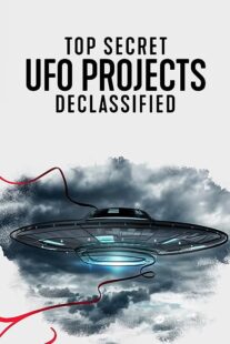 دانلود مستند Top Secret UFO Projects: Declassified371504-901621571