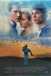 دانلود فیلم Here on Earth 2000371746-1202677489