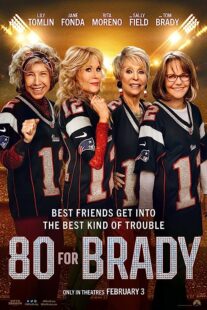 دانلود فیلم 80 for Brady 2023376838-1334543807