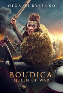 دانلود فیلم Boudica: Queen of War 2023379544-604594513