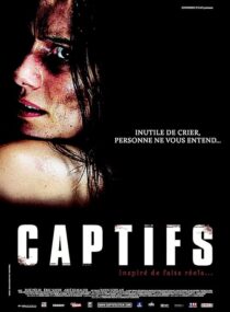 دانلود فیلم Captifs 2010378520-1404316560