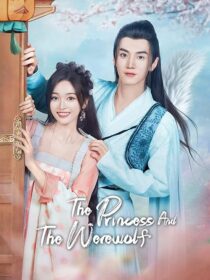 دانلود سریال The Princess and the Werewolf378969-404728830