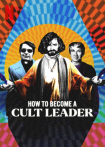 دانلود سریال How to Become a Cult Leader379174-597734261