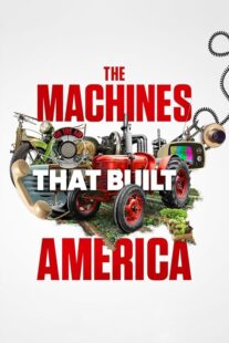 دانلود سریال The Machines That Built America378782-1079841731