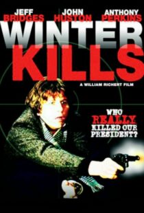 دانلود فیلم Winter Kills 1979379633-1542041952