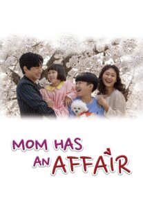 دانلود سریال کره‌ای Mom Has an Affair378228-1821150403