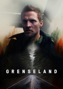 دانلود سریال Grenseland (Borderliner)382242-1157693540