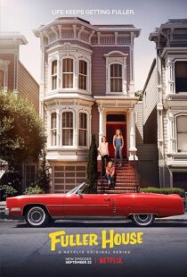 دانلود سریال Fuller House381023-264591494
