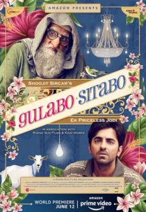 دانلود فیلم هندی Gulabo Sitabo 2020381890-469475814