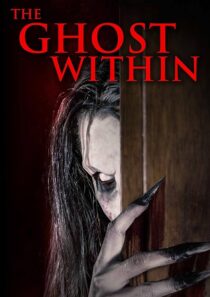دانلود فیلم The Ghost Within 2023380972-1372983972