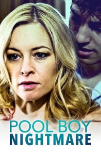 دانلود فیلم Pool Boy Nightmare 2020380963-322201123