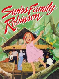 دانلود انیمه Swiss Family Robinson380451-876778169