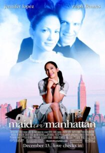 دانلود فیلم Maid in Manhattan 2002382972-1483906460