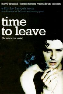 دانلود فیلم Time to Leave 2005382701-1964762946