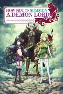 دانلود انیمه How NOT to Summon a Demon Lord384207-1863080662