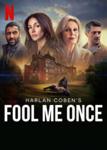 دانلود سریال Fool Me Once384742-845206650
