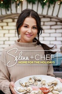 دانلود سریال Selena + Chef: Home for the Holidays382486-1760266739