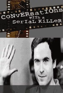 دانلود مستند Conversations with a Serial Killer386648-1047146710