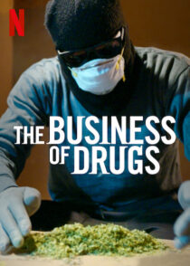 دانلود سریال The Business of Drugs387538-418862311