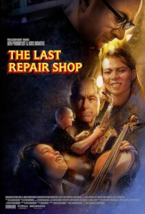 دانلود فیلم The Last Repair Shop 2023388339-2031053477